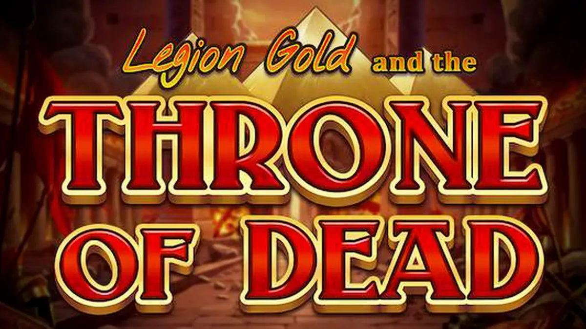Legion Gold and the Throne of Dead slot machine interface